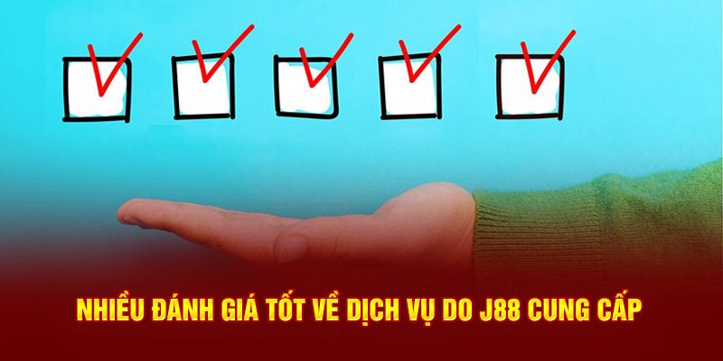 Nhiều đánh giá tốt về dịch vụ do đơn vị cung cấp